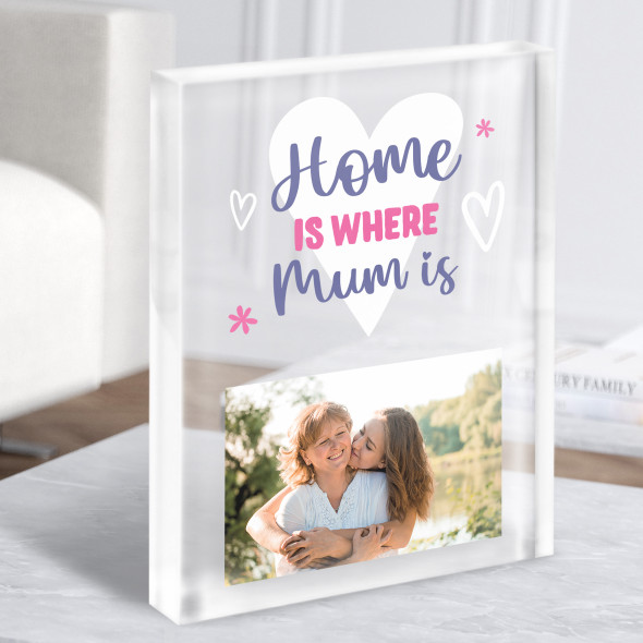 Home Is Where Mum Is Typographic Photo Personalised Acrylic Block