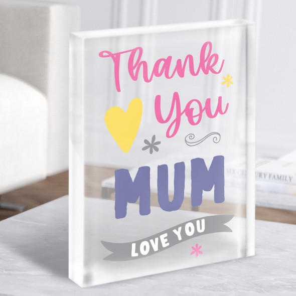 Thank You Mum Typographic Personalised Acrylic Block