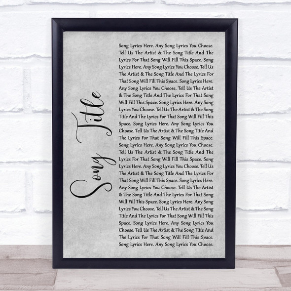 The Saw Doctors Clare Island Grey Rustic Script Song Lyric Print - Or Any Song You Choose