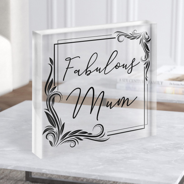 Fabulous Mum Elegant Square Personalised Acrylic Block