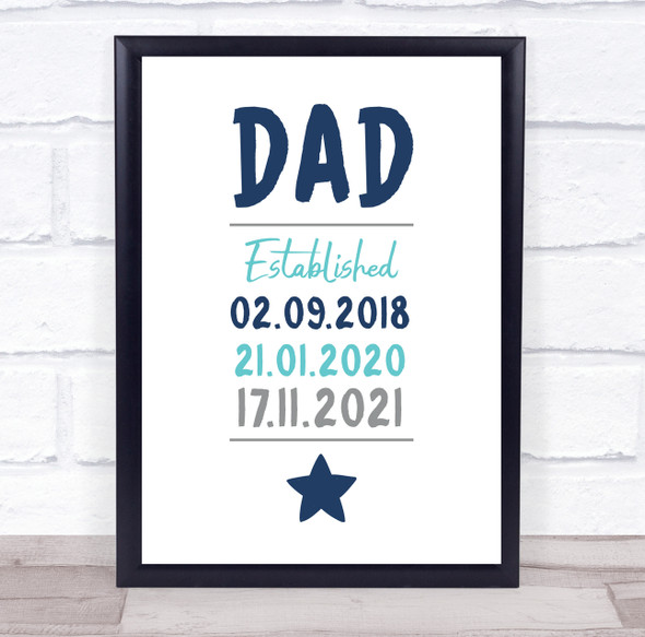 Dad Established Blue White Dates Personalised Wall Art Gift Print