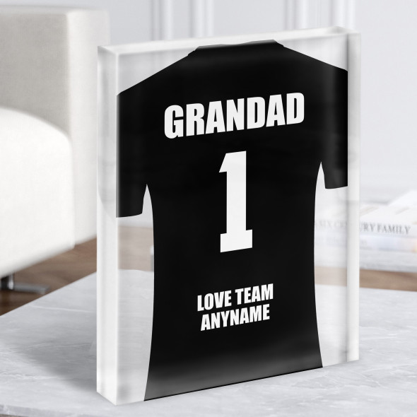 Grandad No.1 Football Shirt Black Dad Father's Day Gift Acrylic Block