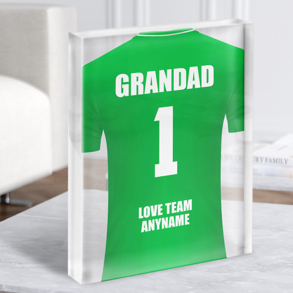 Grandad No.1 Football Shirt Green Dad Father's Day Gift Acrylic Block