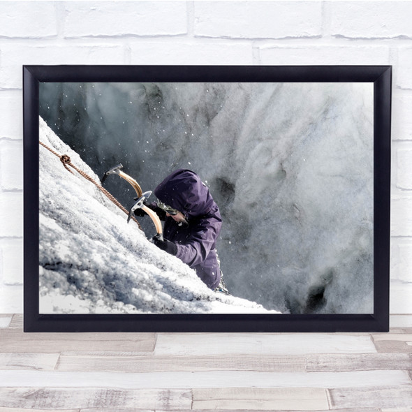 Action Ice Climb Climbing Climber Drama Dramatic Extreme Wall Art Print