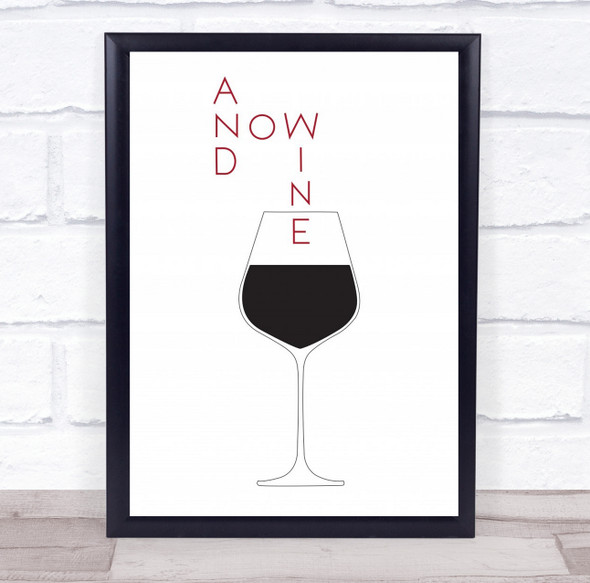 Drink Wine Illustration Food And Now Wall Art Print