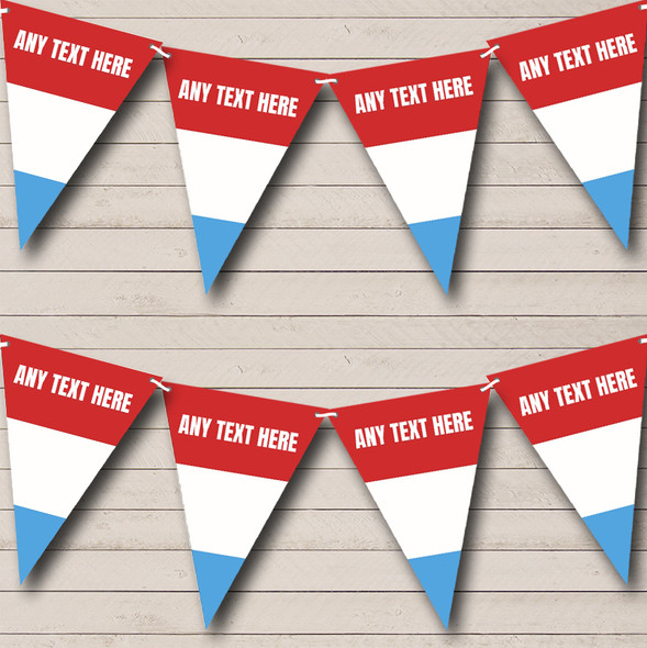 Luxembourg Flag Custom Personalised Carnival, Fete & Street Party Flag Banner Bunting