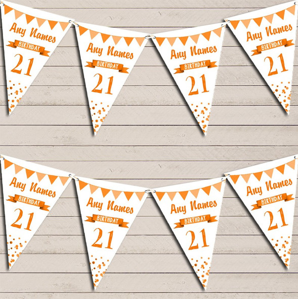 Any Age Birthday 18th 21st 30th 40th 50th 60th Orange Birthday Flag Banner Bunting