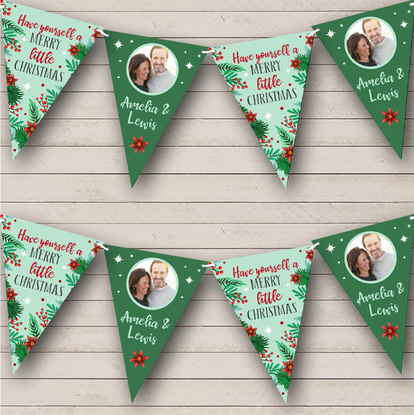 Have Yourself A Merry Little Christmas Photo Personalised Christmas Bunting