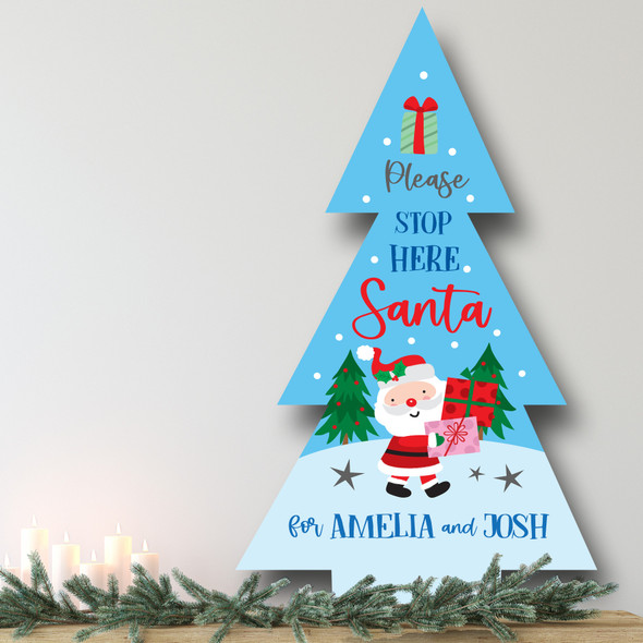 Stop Here Santa Personalised Tree Decoration Christmas Indoor Outdoor Sign