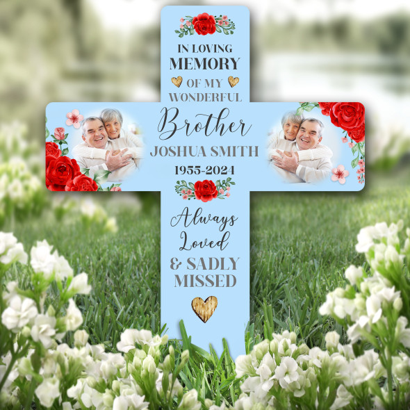 Cross Brother Red Roses Photo Blue Remembrance Grave Plaque Memorial Stake