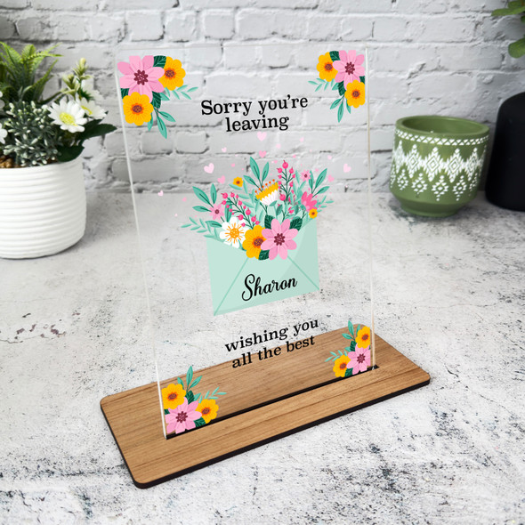 Sorry You Are Leaving Gift Floral Envelope Personalised Gift Acrylic Plaque