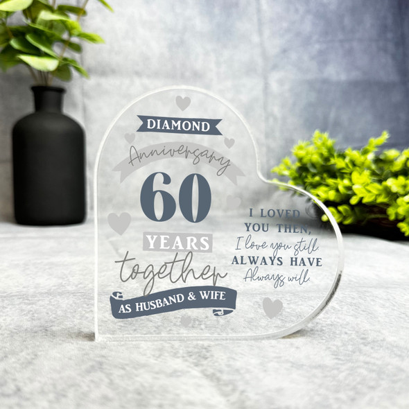 60th Gift For Wedding Anniversary I Love You Still Heart Plaque Keepsake Gift