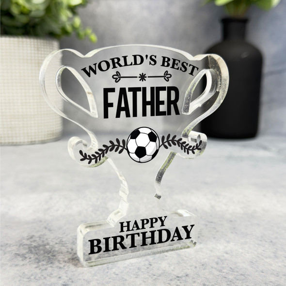 Football World's Best Dad Happy Birthday Present Trophy Plaque Keepsake Gift