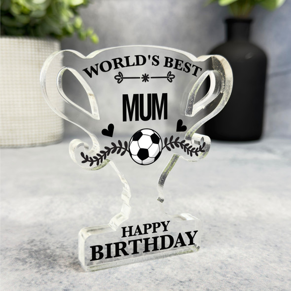 Football World's Best Mum Happy Birthday Present Trophy Plaque Keepsake Gift