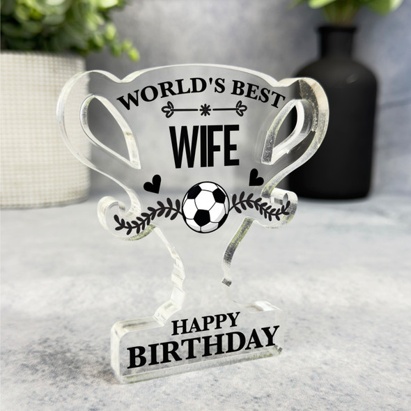 Football World's Best Wife Happy Birthday Present Trophy Plaque Keepsake Gift