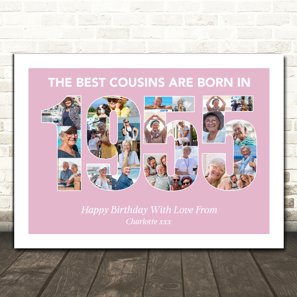 Photo Collage Pink Birthday Gift For Cousin Female 23-Photo Year 1955 Print