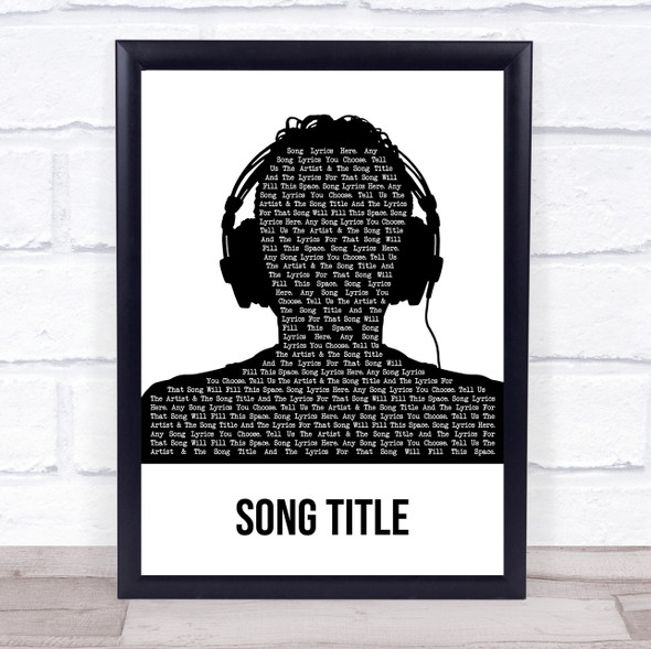 Queen Don't Stop Me Now Black & White Man Headphones Song Lyric Quote Music Print - Or Any Song You Choose