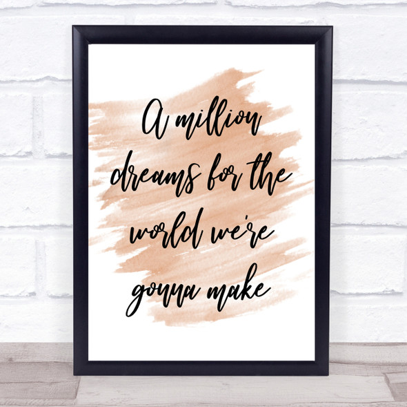 Watercolour The Greatest Showman A Million Dreams Song Lyric Quote Print