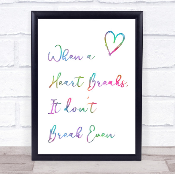 Rainbow The Script Breakeven Song Lyric Quote Print