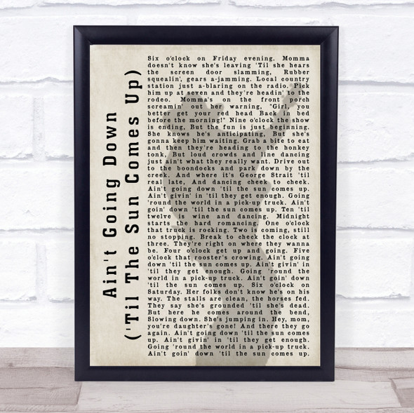 Garth Brooks Ain't Going Down ('Til The Sun Comes Up) Shadow Song Lyric Print