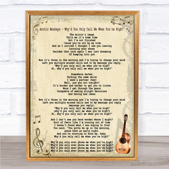 Arctic Monkeys Why'd You Only Call Me When You're High Song Lyric Quote Print