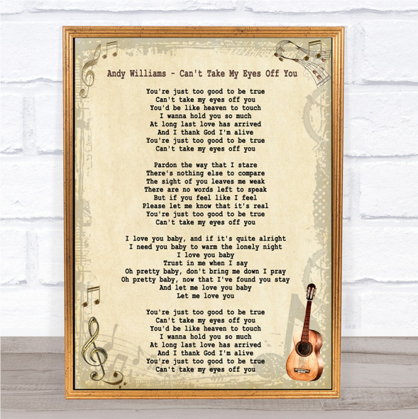 Andy Williams Can't Take My Eyes Off You Song Lyric Quote Print