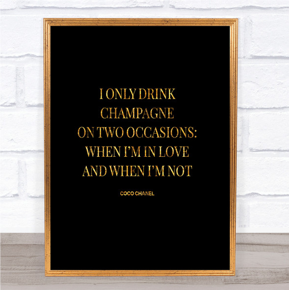 Coco Chanel Champagne Quote Print Black & Gold Wall Art Picture