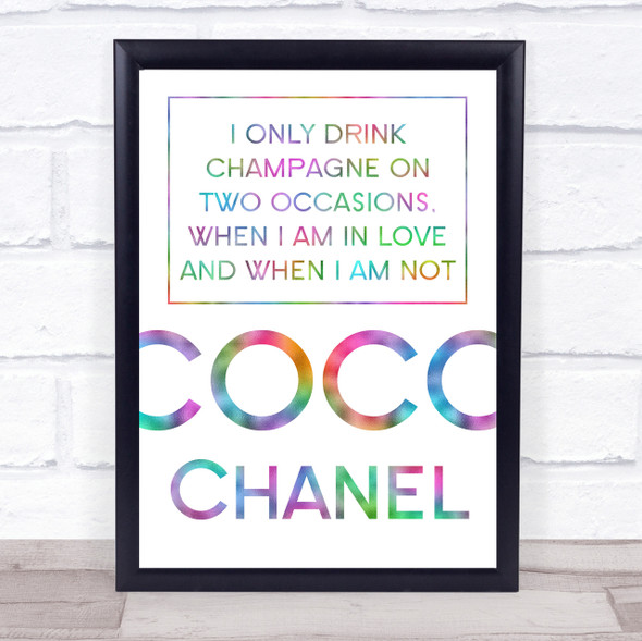 Rainbow Coco Chanel Drink Champagne Quote Wall Art Print