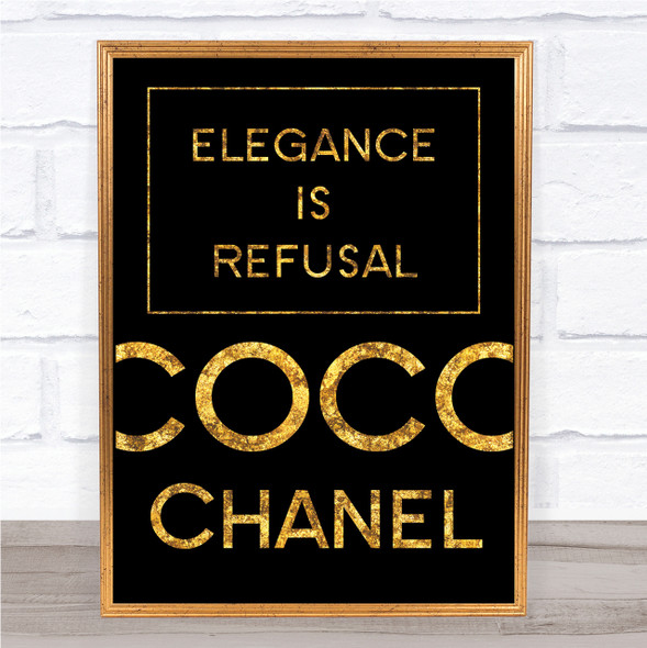 Black & Gold Coco Chanel Elegance Is Refusal Quote Wall Art Print