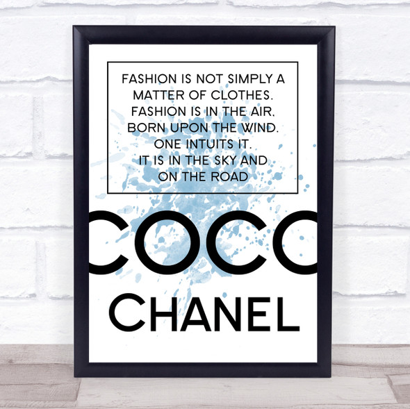 Blue Coco Chanel Fashion Not Clothes Quote Wall Art Print