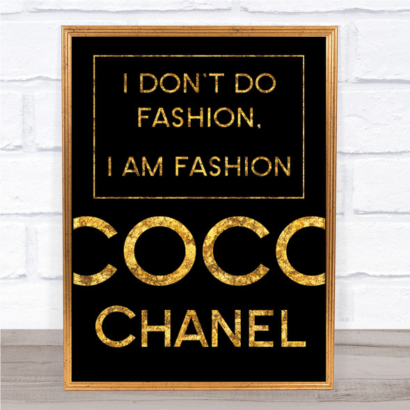 Black & Gold Coco Chanel I Am Fashion Quote Wall Art Print