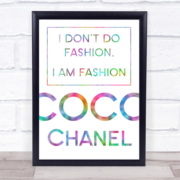 Rainbow Coco Chanel I Am Fashion Quote Wall Art Print
