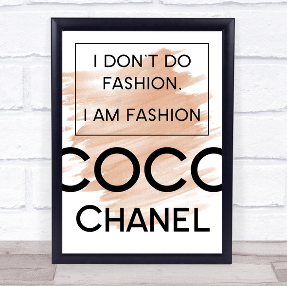 Watercolour Coco Chanel I Am Fashion Quote Print