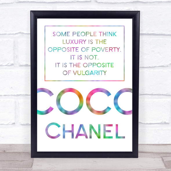 Rainbow Coco Chanel Luxury Is The Opposite Of Poverty Quote Wall Art Print