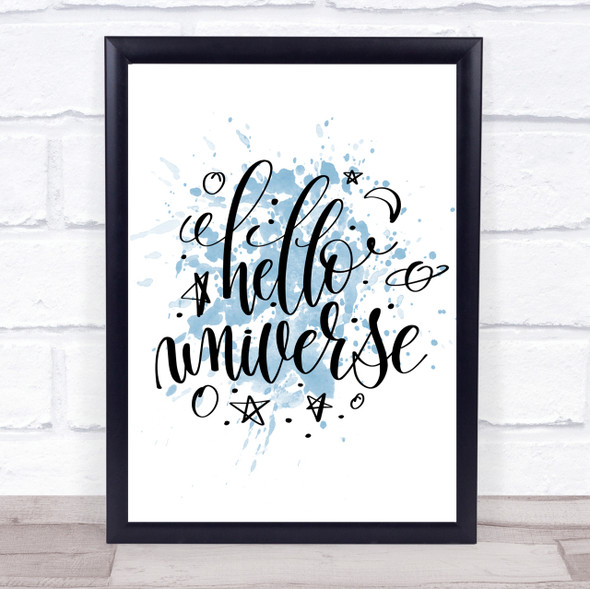 Hello Universe Inspirational Quote Print Blue Watercolour Poster