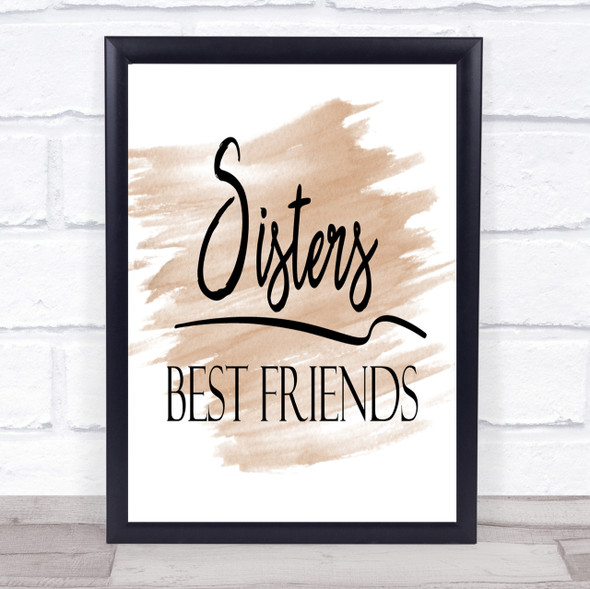 Sisters Best Friends Quote Print Watercolour Wall Art