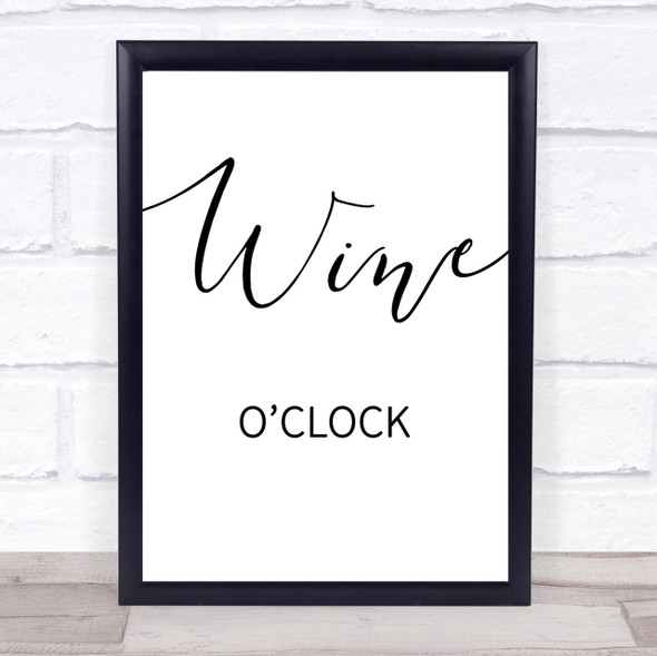 Wine O'clock Quote Wall Art Print