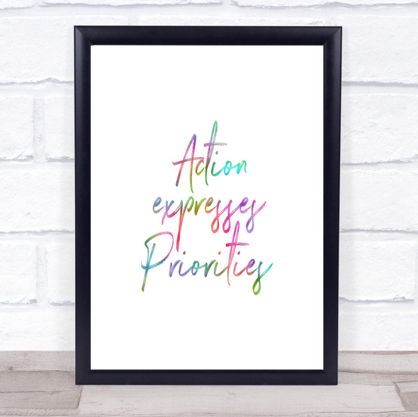 Action Expresses Priorities Rainbow Quote Print