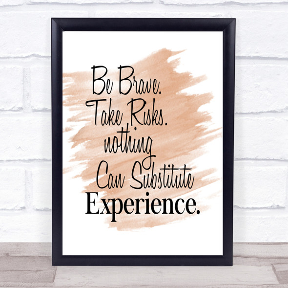 Be Brave Quote Print Watercolour Wall Art