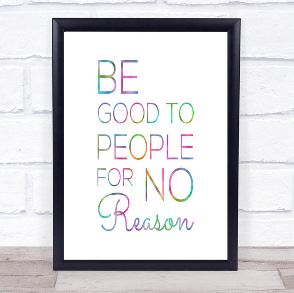 Be Good Rainbow Quote Print