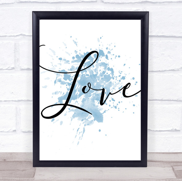 Blue Swirly Love Quote Wall Art Print