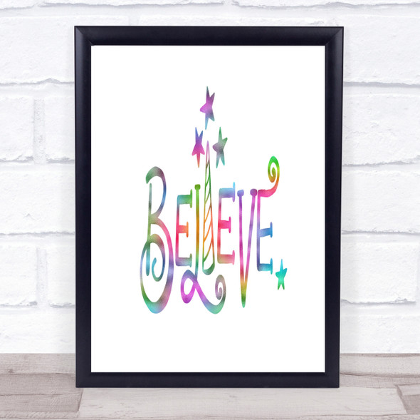 Believe Unicorn Rainbow Quote Print