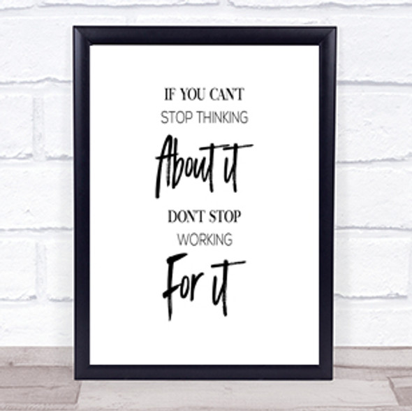 Cant Stop Thinking Quote Print Poster Typography Word Art Picture