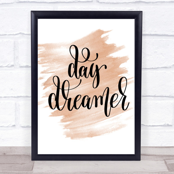 Day Dreamer Quote Print Watercolour Wall Art