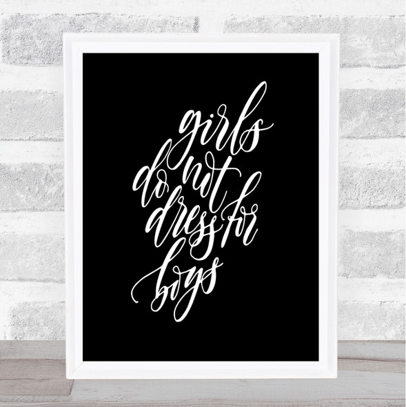 Dress For Boys Quote Print Black & White