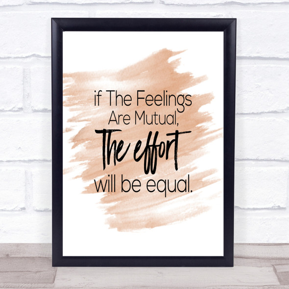 Equal Effort Quote Print Watercolour Wall Art