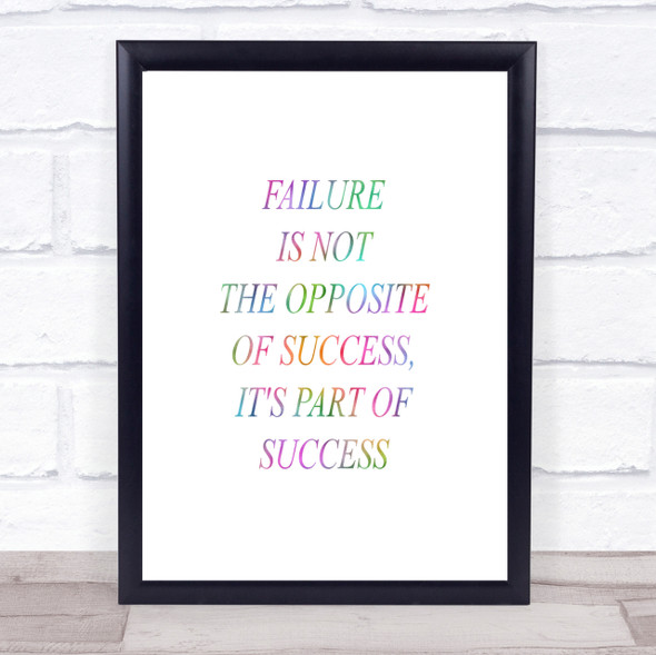 Failure Part Of Success Rainbow Quote Print