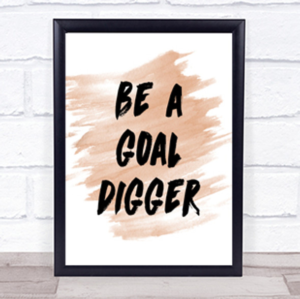 Goal Digger Quote Print Watercolour Wall Art