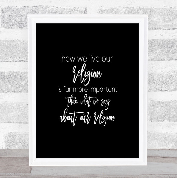 How We Live Quote Print Black & White