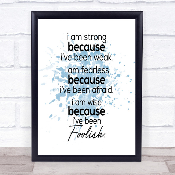 I Am Strong Inspirational Quote Print Blue Watercolour Poster